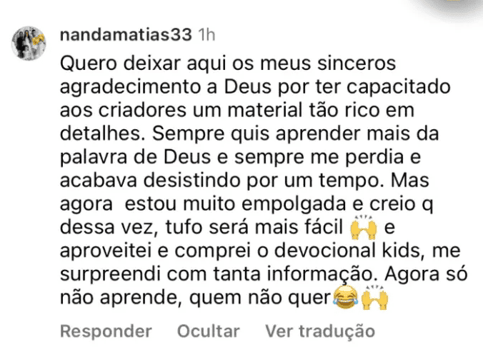Cliente: sempre quis aprender a Palavra, agora vai ser mais fácil